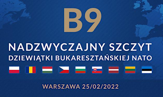 [VIDEO] Warszawa: Nadzwyczajny Szczyt Dziewiątki Bukaresztańskiej NATO. Wojna na Ukrainie